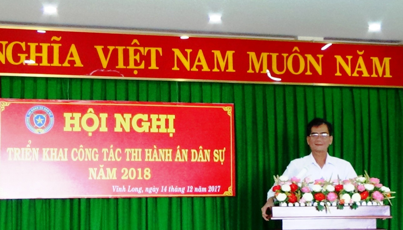 Kết luận của Cục trưởng Lâm Phước Nghĩa tại Hội nghị triển khai công tác thi hành án dân sự năm 2018