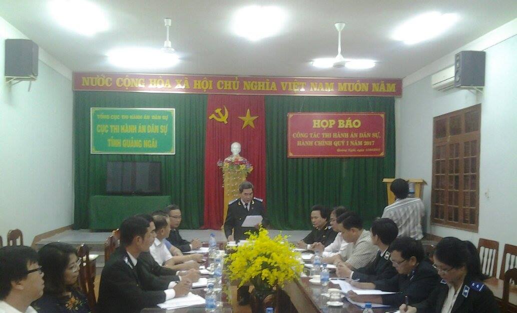 CỤC THI HÀNH ÁN DÂN SỰ TỈNH QUẢNG NGÃI TỔ CHỨC HỌP BÁO QUÝ I NĂM 2017