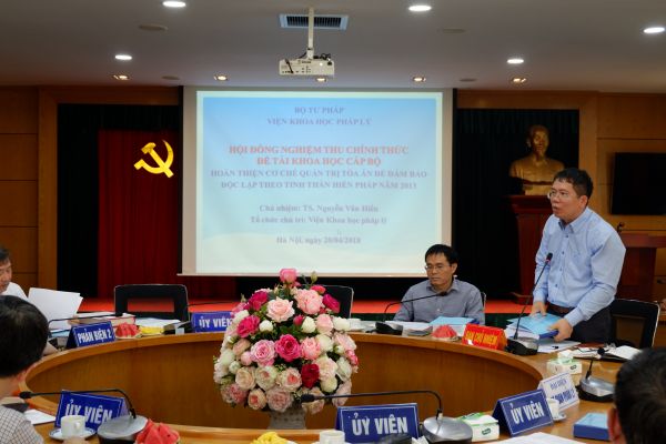 Tin nghiệm thu đề tài khoa học cấp Bộ “Hoàn thiện cơ chế quản trị tòa án để đảm bảo độc lập theo tinh thần Hiến pháp năm 2013”