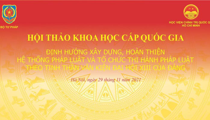 Chuẩn bị Hội thảo khoa học cấp quốc gia định hướng xây dựng, hoàn thiện hệ thống PL và tổ chức THPL
