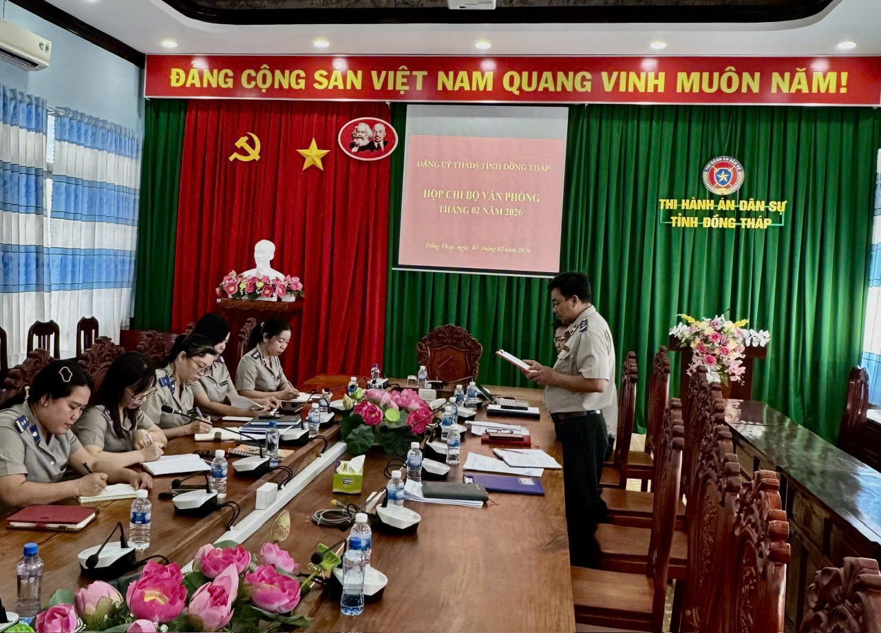 Chi bộ Văn phòng Thi hành án dân sự tỉnh Đồng Tháp tiếp tục đổi mới và nâng cao chất lượng sinh hoạt Chi bộ trong giai đoạn mới