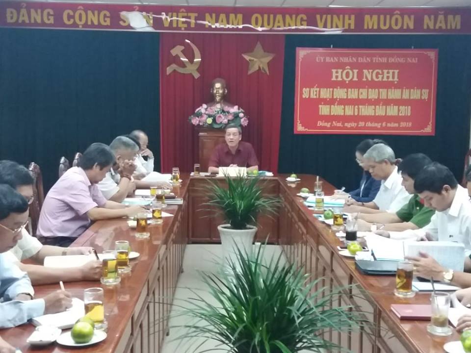 Hội nghị Sơ kết hoạt động Ban Chỉ đạo thi hành án dân sự tỉnh Đồng Nai 6 tháng đầu năm 2018