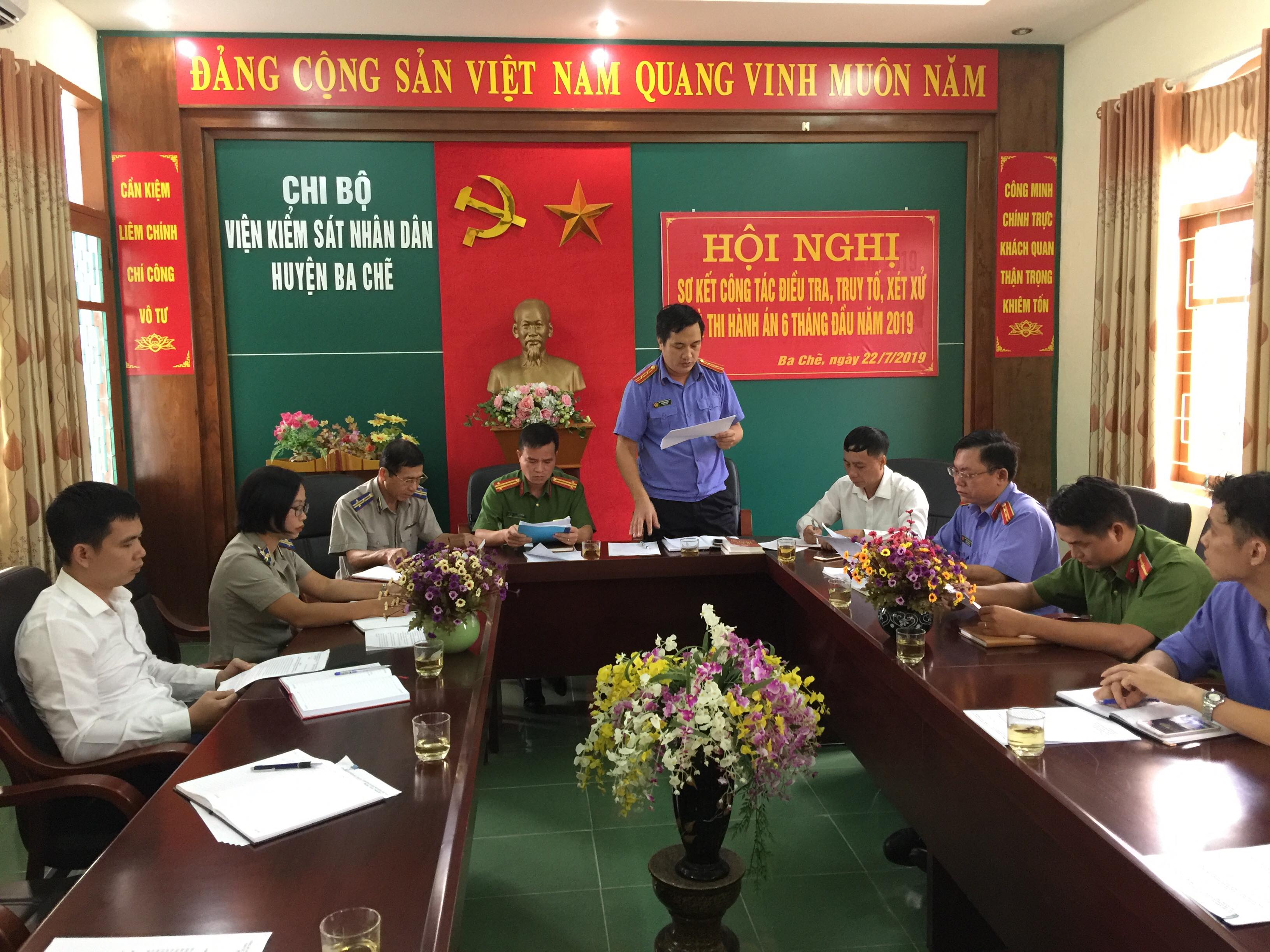 Hội nghị sơ kết công tác điều tra, truy tố, xét xử và thi hành án 6 tháng đầu năm 2019 tại huyện Ba Chẽ