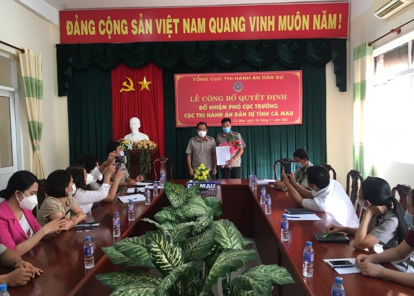 CÔNG BỐ QUYẾT ĐỊNH BỔ NHIỆM PHÓ CỤC TRƯỞNG CỤC THI HÀNH ÁN DÂN SỰ TỈNH CÀ MAU