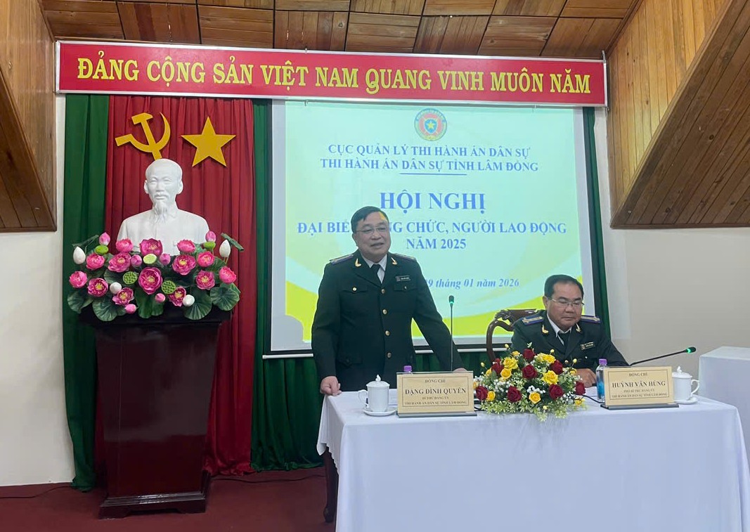 THI HÀNH ÁN DÂN SỰ TỈNH LÂM ĐỒNG TỔ CHỨC HỘI NGHỊ CÔNG CHỨC, NGƯỜI LAO ĐỘNG NĂM 2025 VÀ PHƯƠNG HƯỚNG, NHIỆM VỤ NĂM 2026