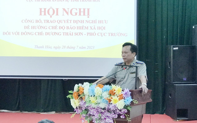 Công bố quyết định nghỉ hưu hưởng chế độ bảo hiểm xã hội đối với Phó Cục trưởng Dương Thái Sơn