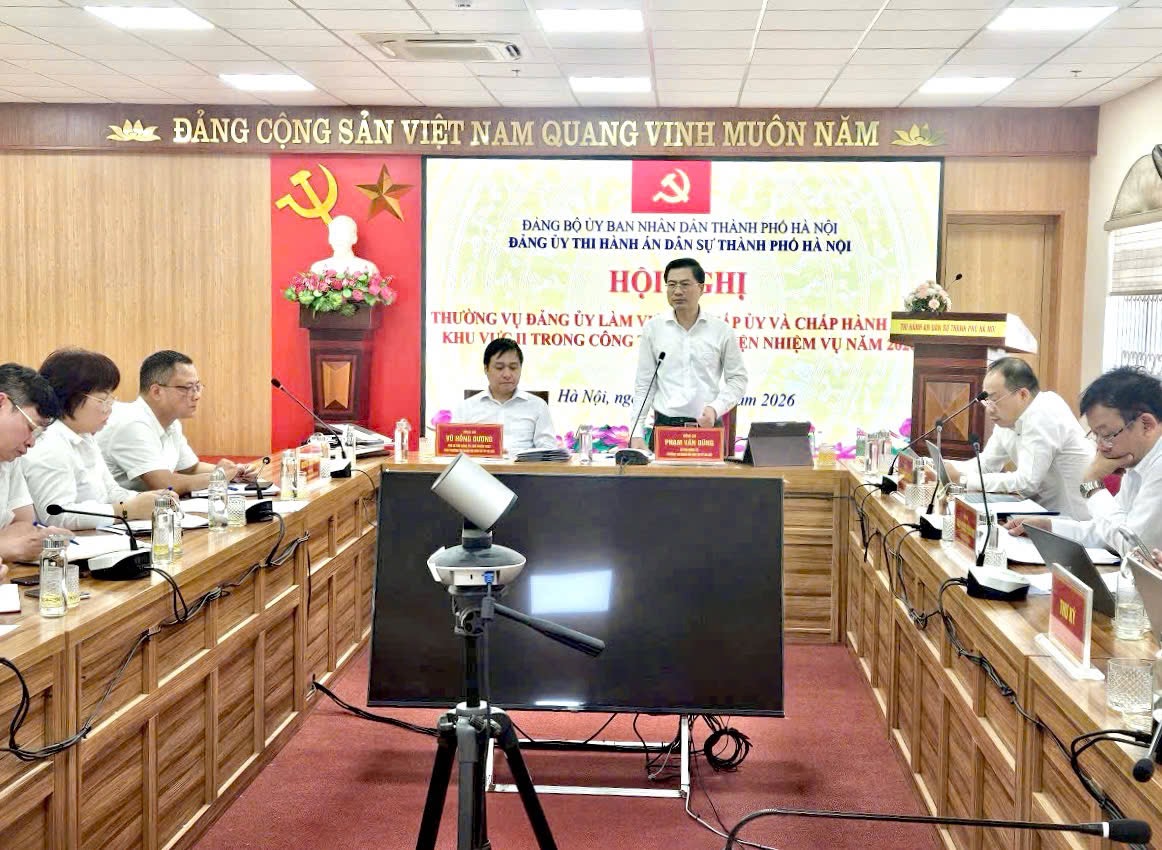 Ban Thường vụ Đảng ủy Thi hành án dân sự thành phố Hà Nội tăng cường lãnh đạo, chỉ đạo thực hiện nhiệm vụ năm 2026 tại các Phòng THADS khu vực