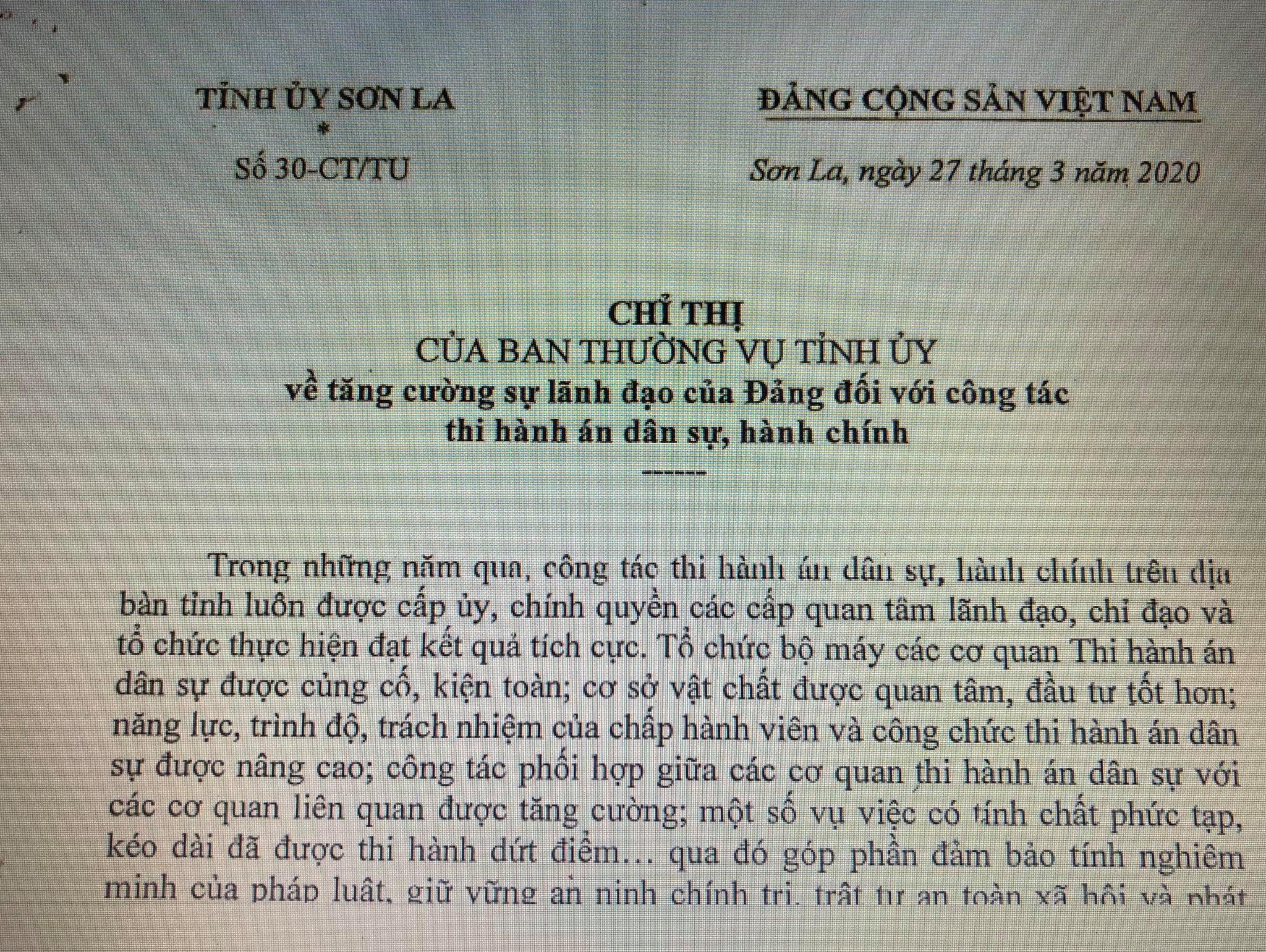 Ngày 27 tháng 3 năm 2020, Ban Thường vụ Tỉnh ủy Sơn La ban hành Chỉ thị số 30-CT/TU về tăng cường sự lãnh đạo của Đảng đối với công tác thi hành án dân sự, hành chính