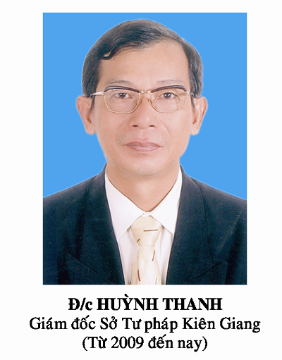 Đồng chí Huỳnh Thanh, Giám đốc Sở Tư pháp tỉnh Kiên Giang - điển hình tiên tiến ngành Tư pháp