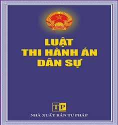 Hướng dẫn thực hiện Luật sửa đổi, bổ sung một số điều của Luật Thi hành án dân sự trong giai đoạn chuyển tiếp
