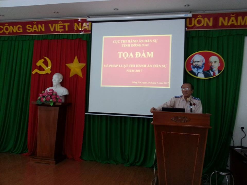 Cục Thi hành án dân sự tỉnh Đồng Nai tổ chức “Tọa đàm về pháp luật thi hành án dân sự năm 2017”