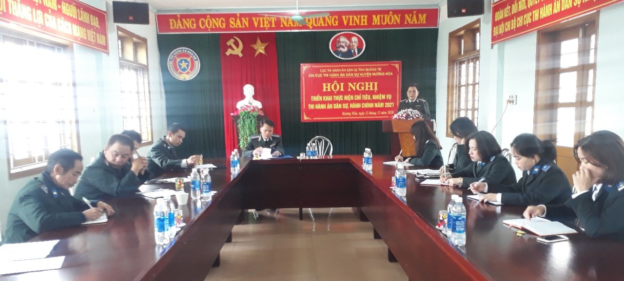 CHI CỤC THI HÀNH ÁN DÂN SỰ HUYỆN HƯỚNG HÓA TỔ CHỨC HỘI NGHỊ TRIỂN KHAI THỰC HIỆN CHỈ TIÊU, NHIỆM VỤ NĂM 2021
