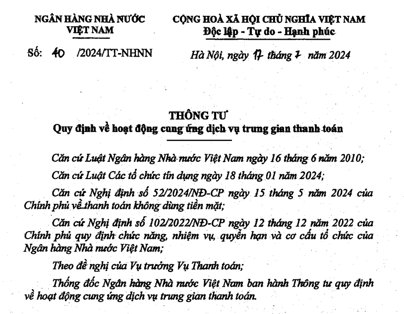 Thông tư số 40/2024/TT-NHNN quy định về hoạt động cung ứng dịch vụ trung gian thanh toán