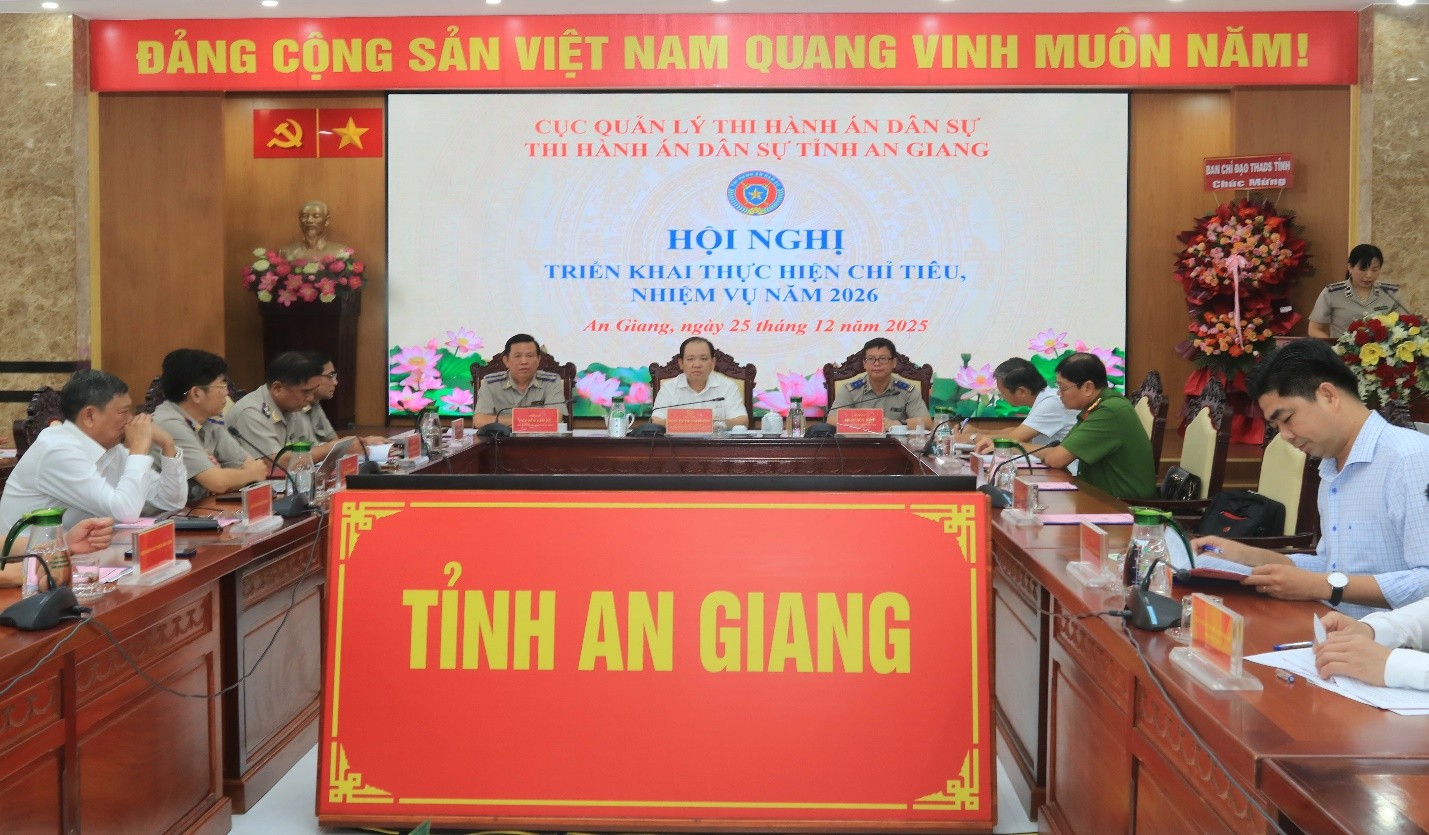 THI HÀNH ÁN DÂN SỰ TỈNH AN GIANG TỔ CHỨC HỘI NGHỊ TRIỂN KHAI, CHỈ TIÊU NHIỆM VỤ NĂM 2026