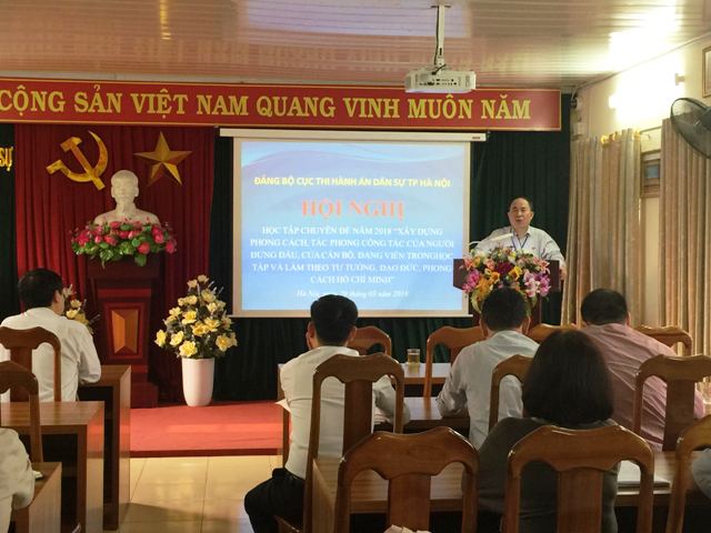 Đảng ủy Cục Thi hành án dân sự thành phố Hà Nội tổ chức Hội nghị học tập chuyên đề năm 2018 “Xây dựng phong cách, tác phong công tác của người đứng đầu, của cán bộ, đảng viên trong học tập và làm theo tư tưởng, đạo đức, phong cách Hồ Chí Minh”