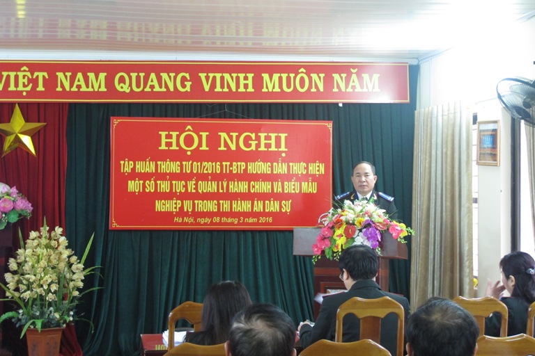 CỤC THI HÀNH ÁN DÂN SỰ THÀNH PHỐ HÀ NỘI TỔ CHỨC HỘI NGHỊ TẬP HUẤN THÔNG TƯ SỐ 01/2016/TT-BTP NGÀY 01/02/2016 CỦA BỘ TƯ PHÁP QUY ĐỊNH VỀ QUẢN LÝ HÀNH CHÍNH VÀ BIỂU MẪU NGHIỆP VỤ TRONG THI HÀNH ÁN DÂN SỰ