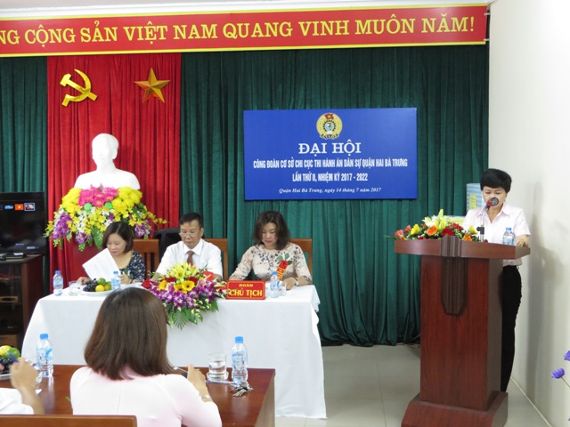 Chi cục Thi hành án dân sự quận Hai Bà Trưng tổ chức Đại hội Công đoàn lần thứ II, nhiệm kỳ 2017 - 2022