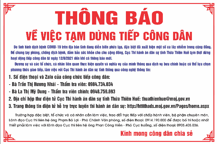 THÔNG BÁO VỀ PHƯƠNG THỨC GIAO TIẾP, LÀM VIỆC CỦA TỔ CHỨC, CÔNG DÂN VỚI CƠ QUAN THI HÀNH ÁN DÂN SỰ 2 CẤP TRÊN ĐỊA BÀN TỈNH TRONG THỜI GIAN THỰC HIỆN PHÒNG, CHỐNG DỊCH COVID-19