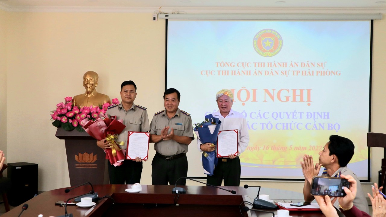 CÔNG TÁC TỔ CHỨC CÁN BỘ THÁNG 5 NĂM 2022 CỦA CÁC CƠ QUAN THI HÀNH ÁN DÂN SỰ TP. HẢI PHÒNG