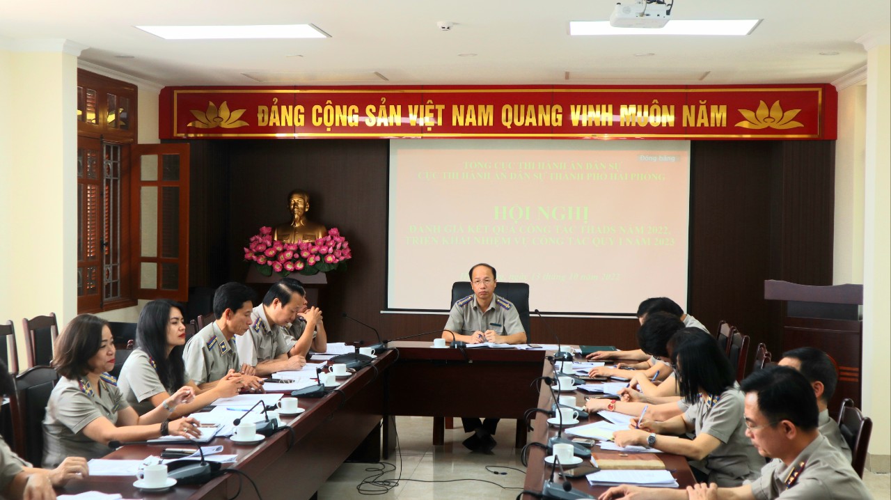 Hội nghị đánh giá công tác năm 2022 và triển khai nhiệm vụ quý I năm 2023 của Cục Thi hành án dân sự thành phố Hải Phòng