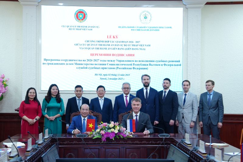 Cục Quản lý THADS - Cơ quan THA Liên bang (Nga) ký kết Chương trình hợp tác giai đoạn 2026 - 2027