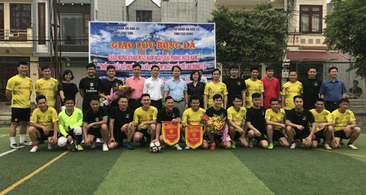 Giao lưu bóng đá giữa Cục Thi hành án dân sự tỉnh Cao Bằng và Cục Thi hành án dân sự tỉnh Lạng Sơn