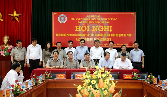 HỘI NGHỊ PHÁT ĐỘNG PHONG TRÀO THI ĐUA VÀ KÝ KẾT GIAO ƯỚC THI ĐUA KHỐI CƠ QUAN TƯ PHÁP CÁC TỈNH MIỀN NÚI PHÍA BẮC NĂM 2019