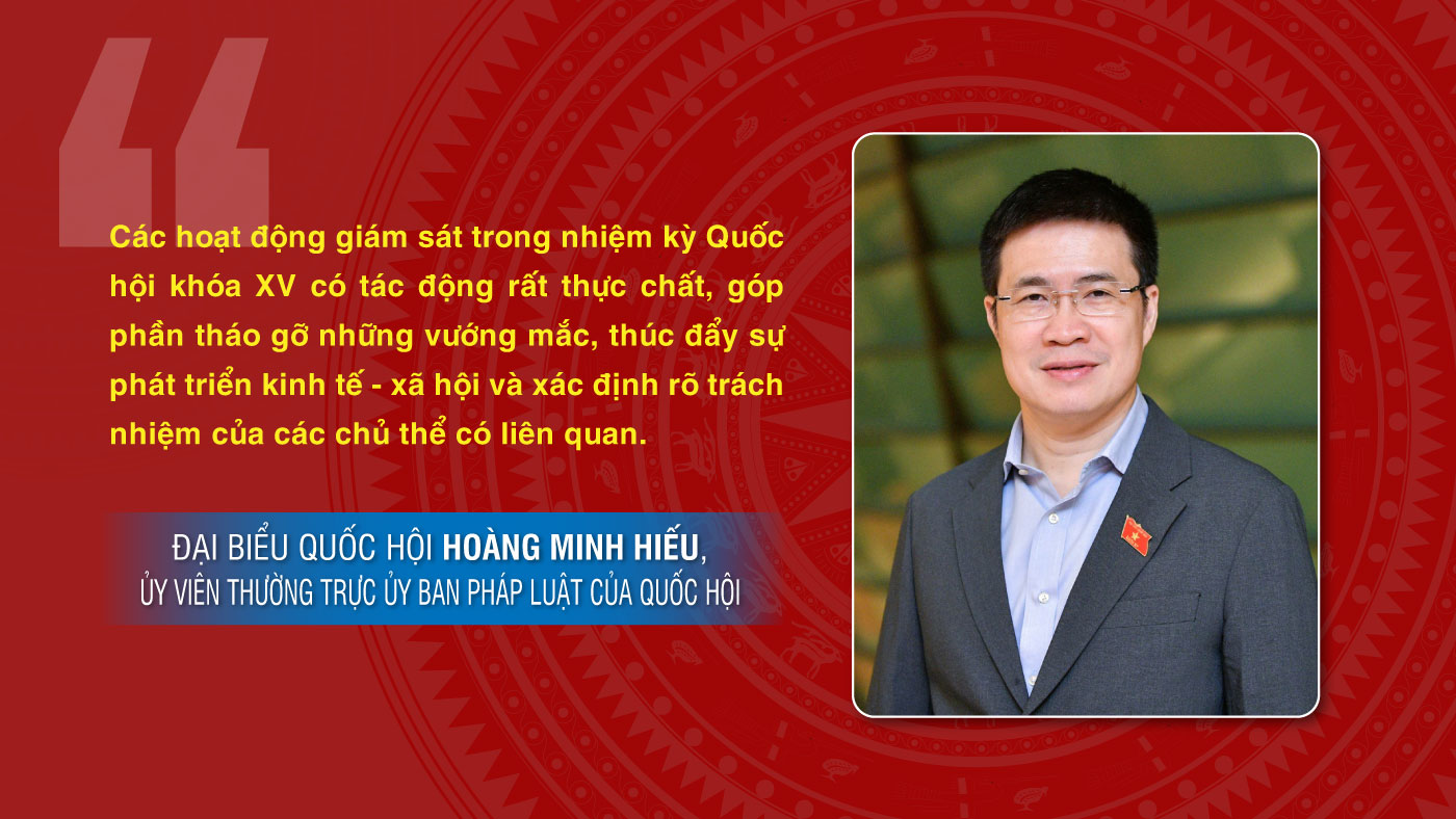 Quốc hội khóa XV: Giám sát vì mục tiêu tối thượng - Bài 1: Lắng nghe, gỡ khó và hành động
