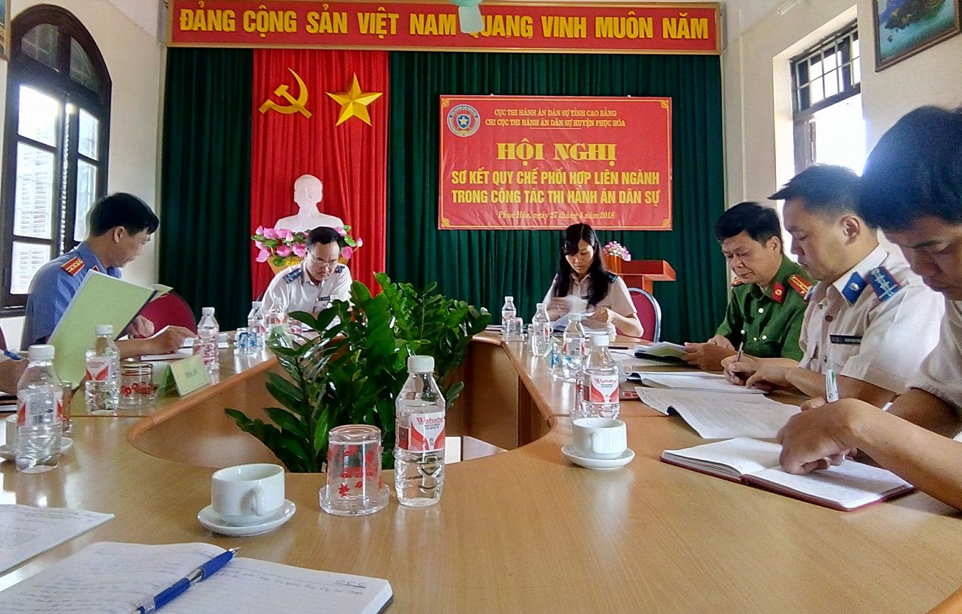 Chi cục Thi hành án dân sự huyện Phục Hòa tổ chức Hội nghị sơ kết Quy chế phối hợp liên ngành trong công tác thi hành án dân sự