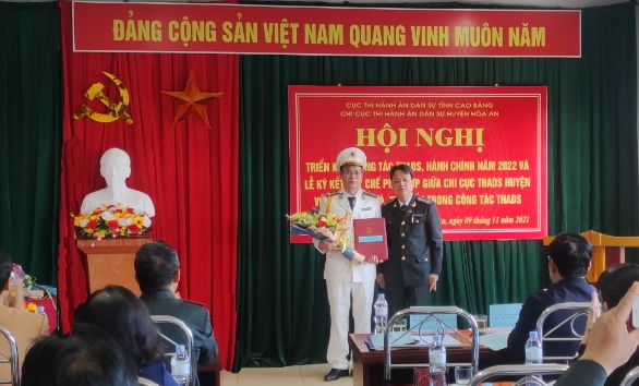 Chi cục Thi hành án dân sự huyện Hòa An tổ chức Hội nghị triển khai công tác Thi hành án dân sự, hành chính năm 2022 và Lễ ký kết Quy chế phối hợp giữa CCTHADS huyện với UBND các xã, thị trấn trong công tác THADS