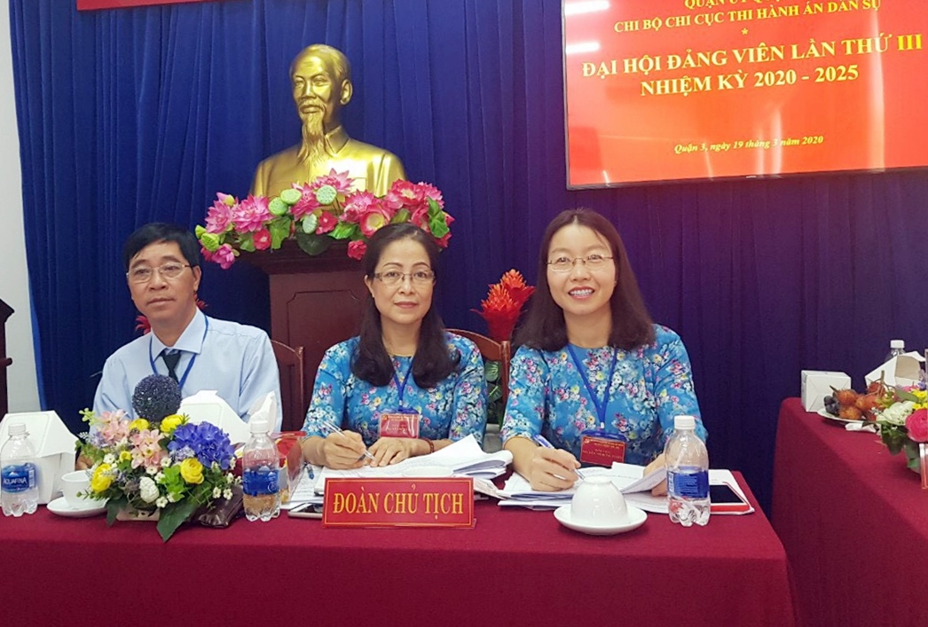 CHI BỘ CHI CỤC THADS QUẬN 3 TỔ CHỨC THÀNH CÔNG ĐẠI HỘI ĐẢNG VIÊN LẦN THỨ III, NHIỆM KỲ 2020-2025