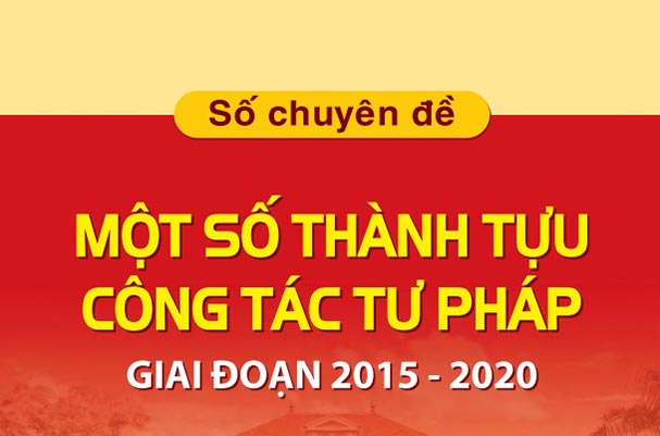 Một số thành tựu công tác tư pháp giai đoạn 2015-2020