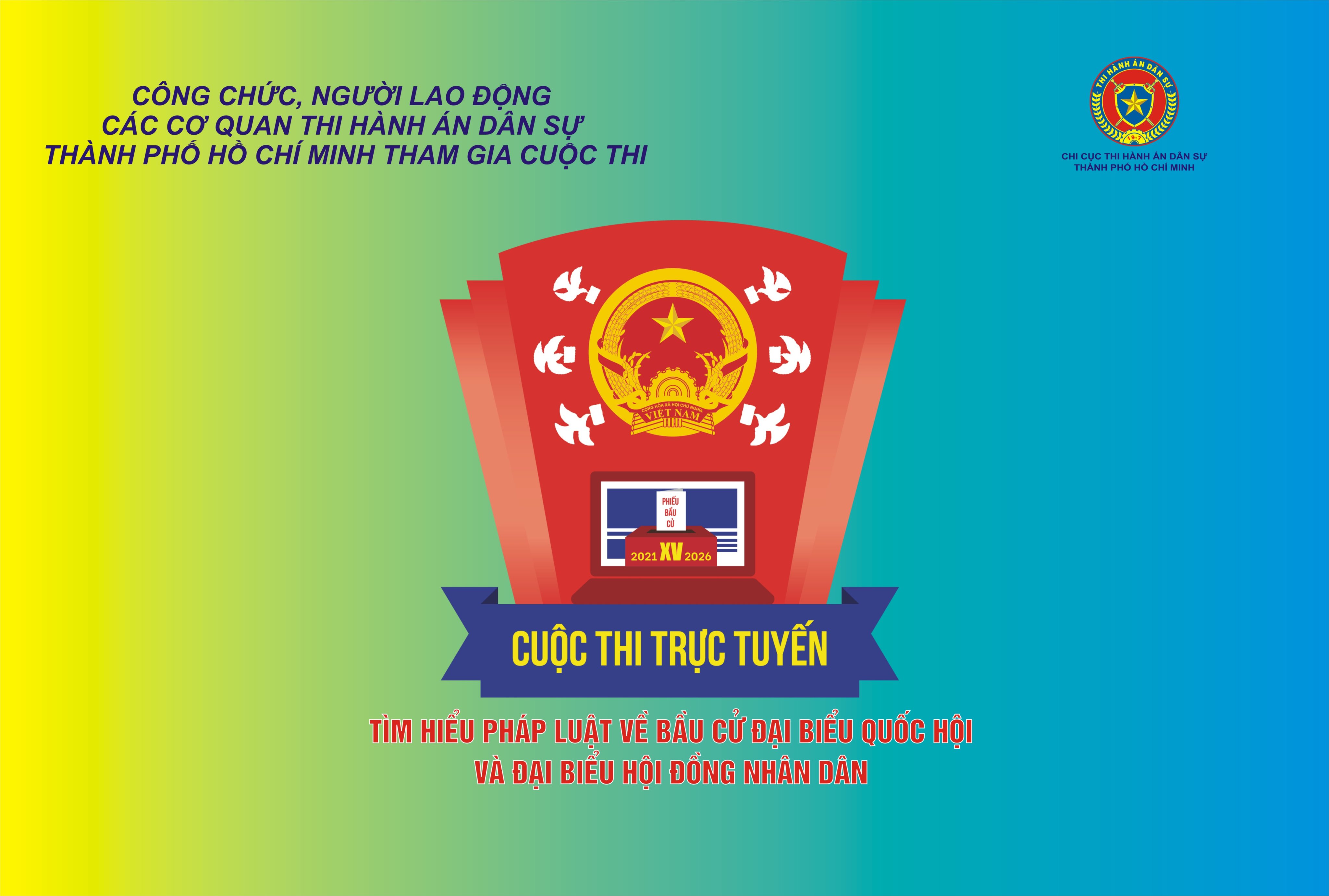 Cục THADS TP.HCM triển khai tham gia cuộc thi trực tuyến “Tìm hiểu pháp luật về bầu cử đại biểu Quốc hội và đại biểu Hội đồng nhân dân”