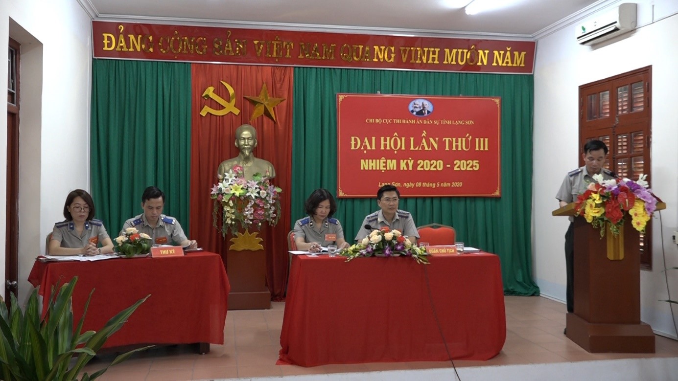Thành công của Đại hội Chi bộ Cục Thi hành án dân sự tỉnh Lạng Sơn lần thứ III, nhiệm kỳ 2020-2025