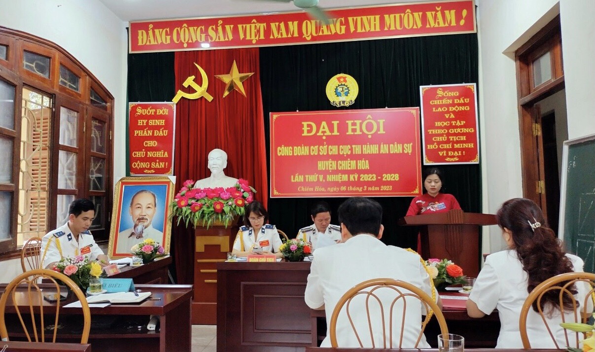 Công đoàn cơ sở Chi cục Thi hành án dân sự huyện Chiêm Hóa  tổ chức thành công Đại hội lần thứ V, nhiệm kỳ 2023-2028