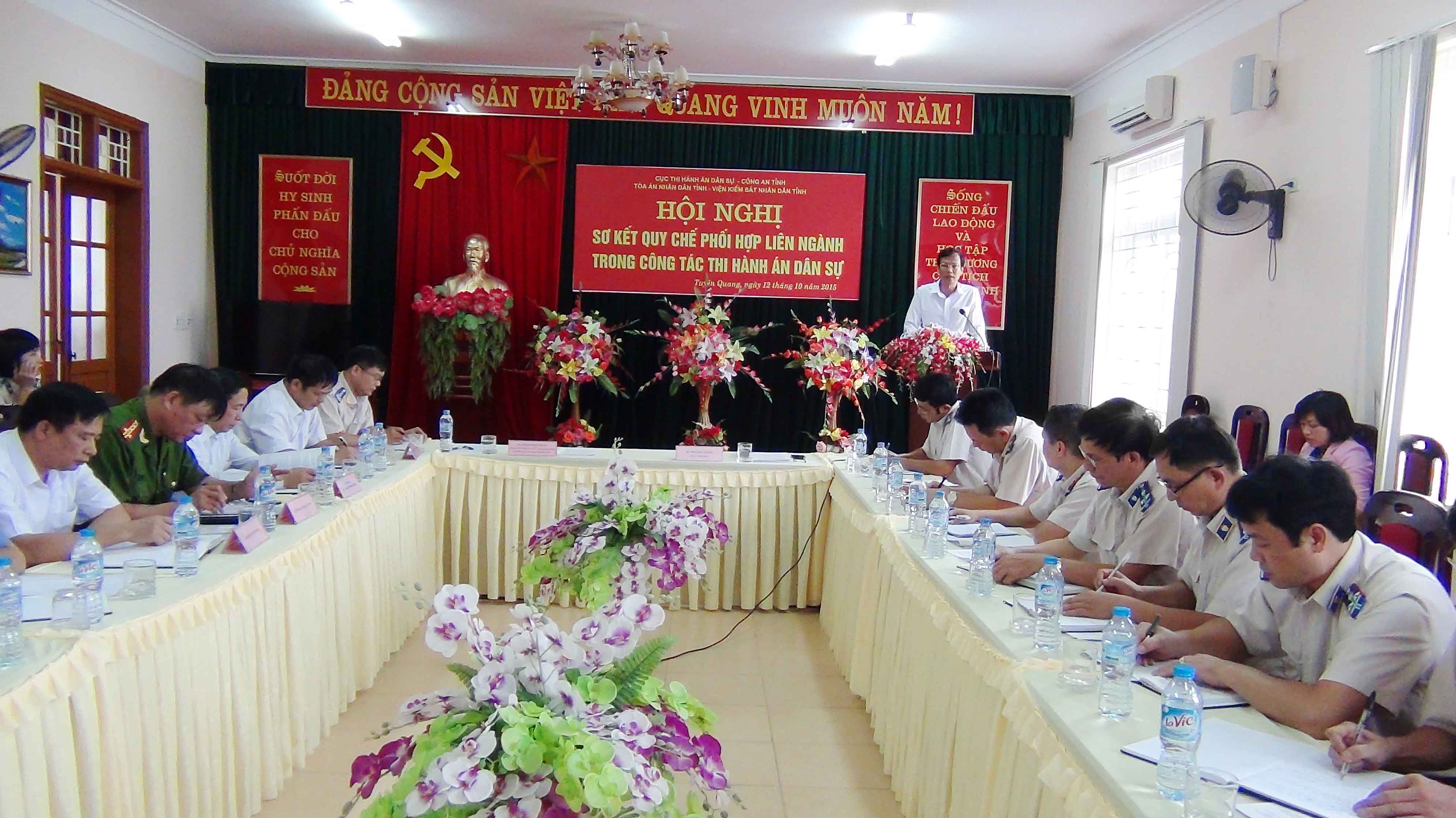 Cục Thi hành án dân sự tỉnh Tuyên Quang tổ chức Hội nghị sơ kết thực hiện Quy chế phối hợp liên ngành trong công tác Thi hành án dân sự.