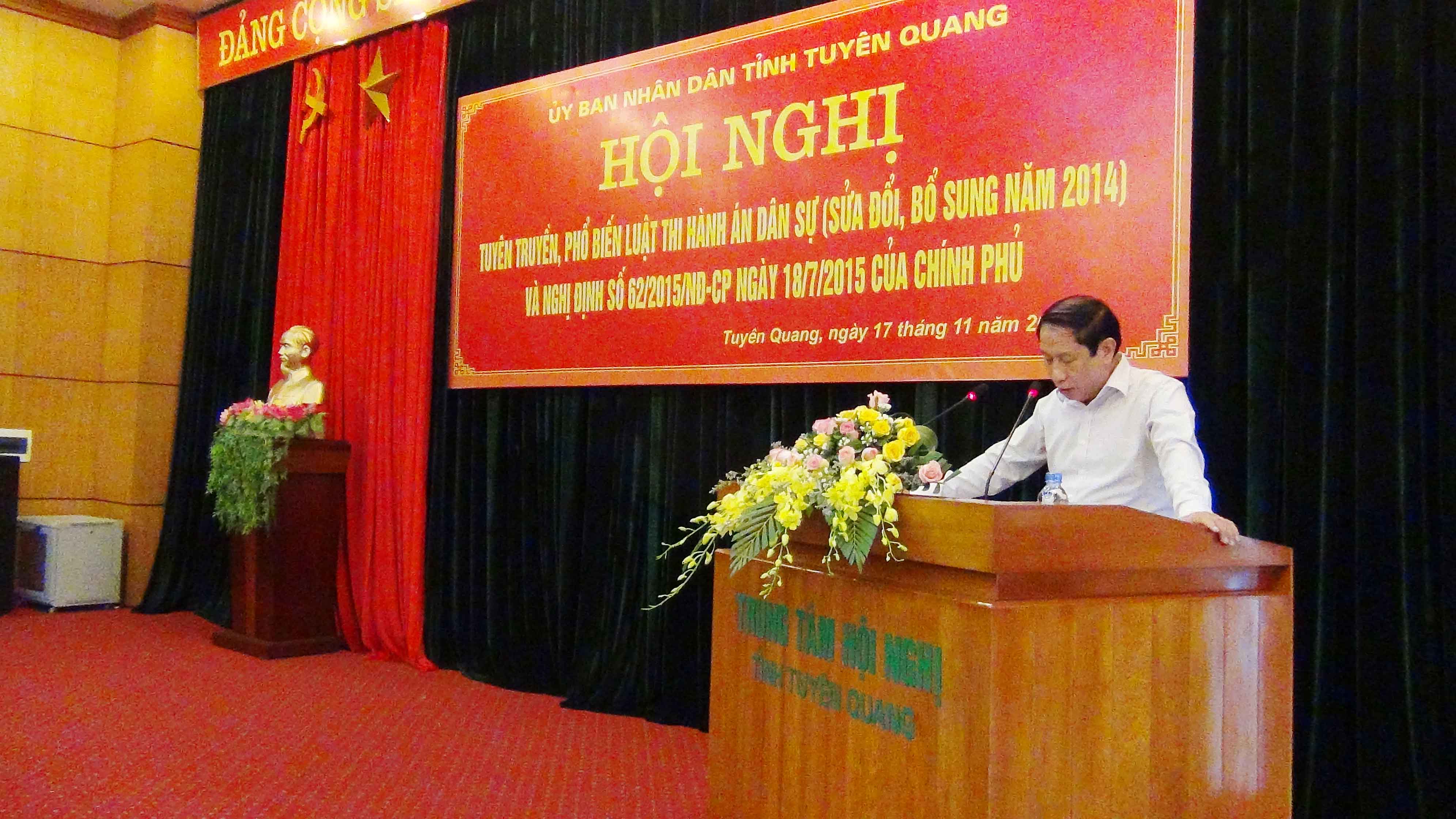 Hội nghị tuyên truyền Luật sửa đổi, bổ sung một số điều của Luật thi hành án dân sự và Nghị định số 62/2015/NĐ-CP ngày 18/7/2015 của Chính phủ