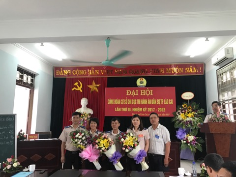 Đại hội Công đoàn cơ sở Chi cục Thi hành án dân sự thành phố Lào Cai lần thứ III nhiệm kỳ 2017-2022