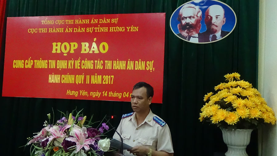 Cục Thi hành án dân sự tỉnh Hưng Yên tổ chức Họp báo cung cấp thông tin định kỳ về công tác thi hành án dân sự và Hội nghị sơ kết công tác thi hành án dân sự 6 tháng đầu năm 2017