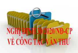 Nghị định số 30/2020/NĐ-CP: Quy định về công tác văn thư