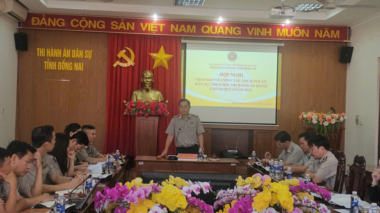 Thi hành án dân sự tỉnh Đồng Nai tổ chức Hội nghị Tổng kết công tác Đảng năm 2025 và giao ban công tác thi hành án dân sự, theo dõi thi hành án hành chính Quý I năm 2026