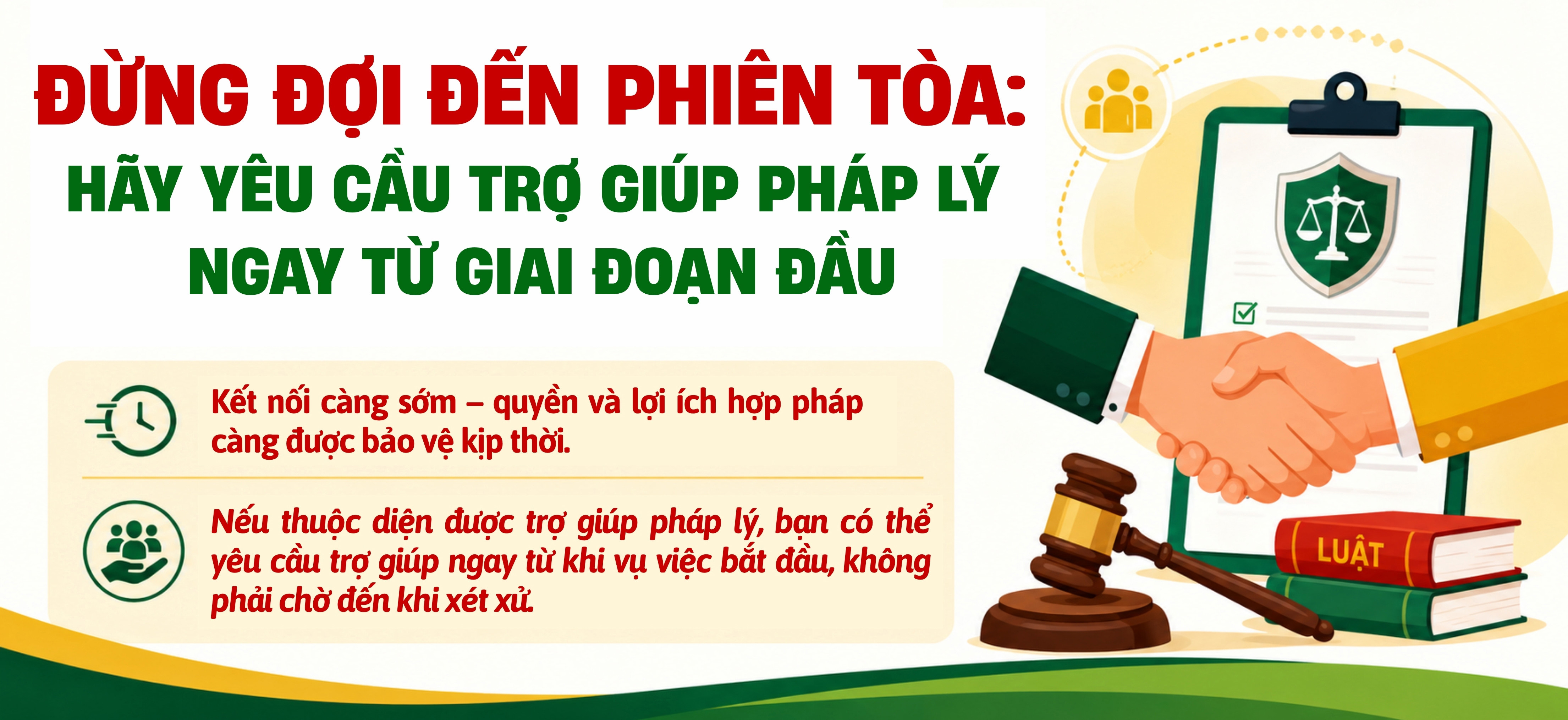 Đừng đợi đến phiên tòa: Hãy yêu cầu trợ giúp pháp lý ngay từ giai đoạn đầu