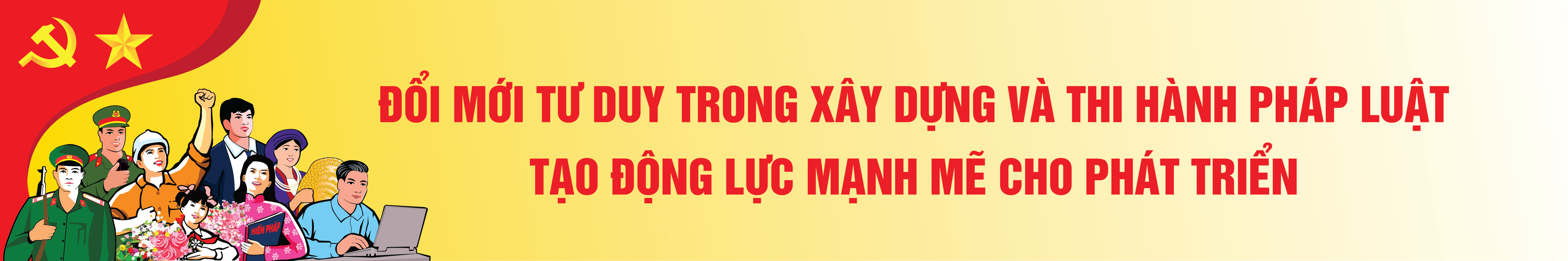 Đổi mới tư duy trong xây dựng và thi hành pháp luật