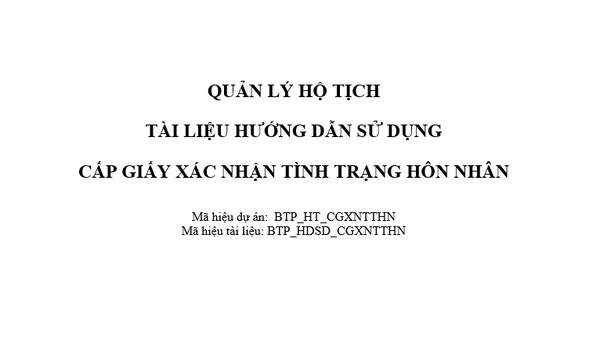 Ảnh đại diện Tài liệu hướng dẫn sử dụng Hộ tịch - Cấp giấy xác nhận tình trạng hôn nhân