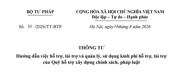 Ảnh đại diện Thông tư mới tạo hành lang pháp lý đồng bộ cho hoạt động hỗ trợ  xây dựng chính sách, pháp luật