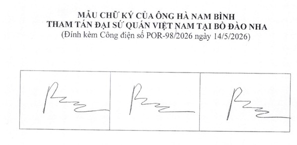 Ảnh đại diện Thông báo chữ ký của đồng chí Hà Nam Bình, Tham Tán, Đại sứ quán nước CHXHCN Việt Nam tại Bồ Đào Nha
